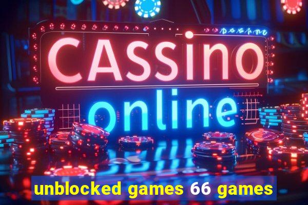 unblocked games 66 games